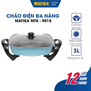 [Mã BMBAU50 giảm 10% đơn 99k] [Mã ELHADEV giảm 4% đơn 300K] Chảo Điện Đa Năng MATIKA MTK-9015