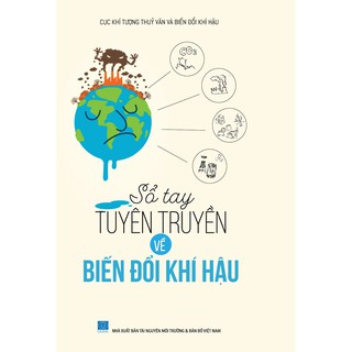 Sách - Sổ Tay Tuyên Truyền Về Biến Đổi Khí Hậu