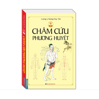 Sách - Châm cứu phương huyệt (bìa mềm)