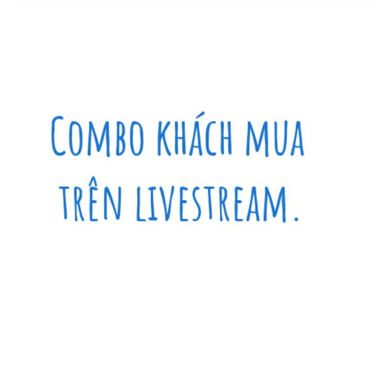 Combo khách lựa live