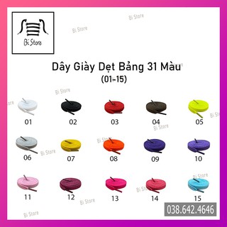 [𝟬𝟭 - 𝟭𝟱] Dây giày dẹt Nike Air Jordan (AJ), Air Force 1 (AF1),... - [𝗕𝗮̉𝗻𝗴 𝟯𝟭 𝗺𝗮̀𝘂] [𝗯𝗮́𝗻 𝘁𝗵𝗲𝗼 𝗰𝗮̣̆𝗽]