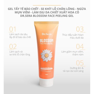 Gel tẩy tế bào chết - se khít lỗ chân lông - ngừa mụn viêm - làm dịu da chiết xuất hoa cỏ  DrSera Blossom Face Peeling