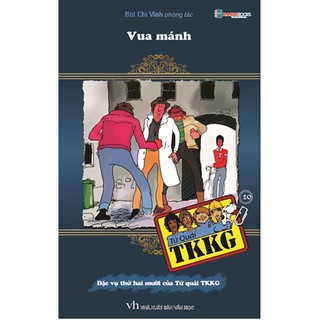 Sách - Tứ Quái TKKG - Tập 20 - Vua mánh