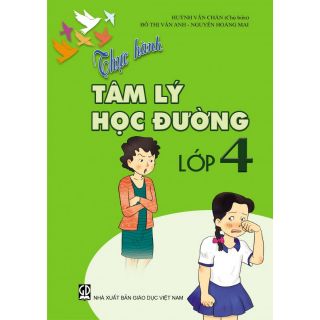 Sách Thực hành tâm lý học đường Lớp 4