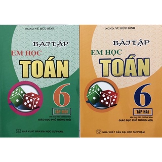 Sách - (Combo 2 tập )Bài Tập Em Học Toán Lớp 6 - Tập 1+2 (Biên Soạn Theo Chương Trình Giáo Dục Phổ Thông Mới)