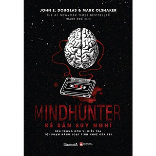 [Mã LIFEB04ALL giảm 10% tối đa 15K đơn 0Đ] Sách - Mindhunter – Kẻ Săn Suy Nghĩ