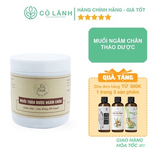 Muối ngâm chân thiên nhiên hữu cơ Cỏ Lành