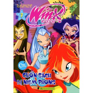 Sách - Winx Club - Cuốn Sách Bị Niêm Phong