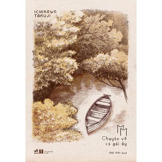[Mã LIFEMALL995 giảm 10% đơn 99K] Sách - MM chuyện về cô gái ấy