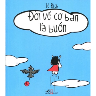 Sách - Đời Về Cơ Bản Là Buồn Cười