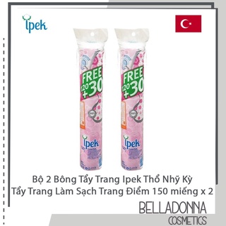Bộ 2 Bông Tẩy Trang Ipek Thổ Nhỹ Kỳ Tẩy Trang Làm Sạch Trang Điểm 150 miếng x 2