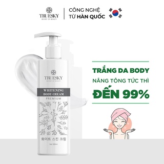 Kem ủ trắng da toàn thân cấp tốc Truesky Premium giúp làm trắng body cấp tốc  200ml - Whitening Body Cream