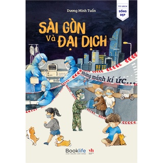 [Mã LIFEMALL995 giảm 10% đơn 99K] Sách - Sài Gòn và Đại Dịch - 1980Books