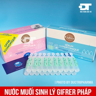 [BÁN LẺ] Nước muối sinh lý Gifrer / physiologique / hypertonique nội địa Pháp