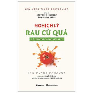 Sách - Nghịch Lý Rau Củ Quả: Sự "Trả Thù" Của Thực Vật!