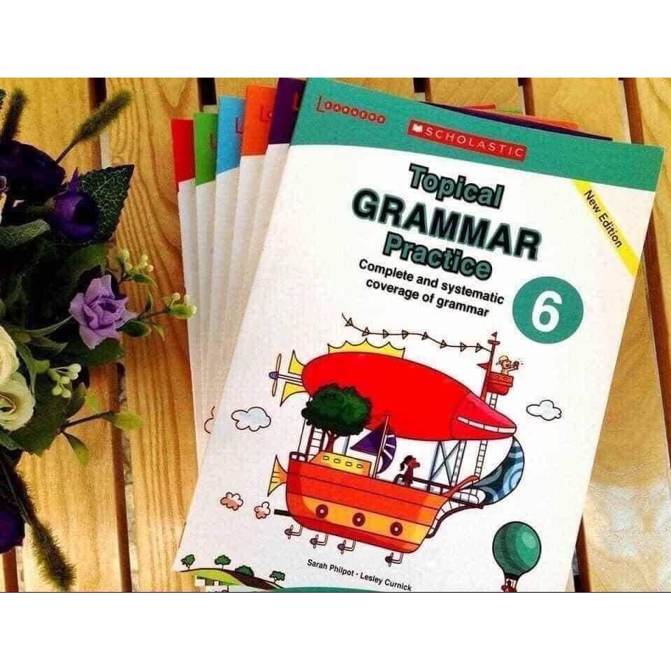 Topical GRAMMAR Practice 6 cuốn