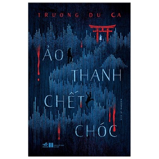 Sách - Ảo Thanh Chết Chóc