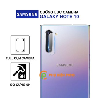 Cường lực camera Samsung Note 10 độ cứng 9H trong suốt - Dán camera Samsung Galaxy Note 10