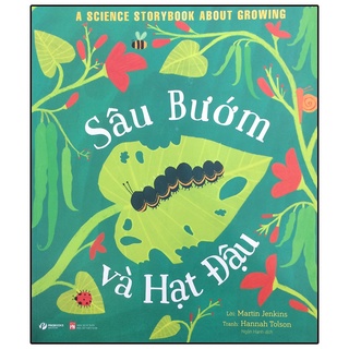 Sách - Câu chuyện Khoa học - Sâu Bướm và Hạt Đậu - A Science Storybook About Growing