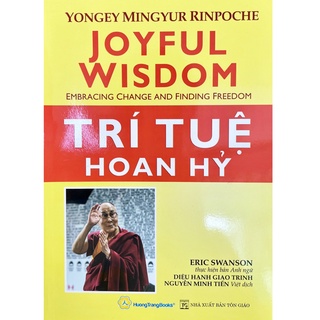 Sách - Trí Tuệ Hoan Hỷ ( Tái Bản )