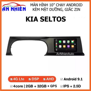 Màn Hình 10 inch Cho Xe KIA SELTOS - Màn Hình DVD Android Tặng Kèm Mặt Dưỡng Giắc Zin KIA SELTOS
