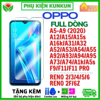 KÍNH CƯỜNG LỰC TRONG SUỐT OPPO A5/A9/A12/A15s/A16K/A31/A52/A53/A54/A55/A92/A93/A94/A95/A5S/F9/F11 PRO/RENO 2/2F/3/4/5/6Z