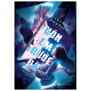 Sách - Hôn Em Trước Đã - Lottie Moggach