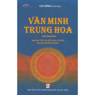 Sách - Văn Minh Trung Hoa (Sách Tham Khảo)
