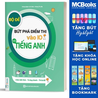 [Mã LIFEBOOK153 giảm 15% đơn 99k] Sách - Bộ đề bứt phá điểm thi vào 10 môn tiếng Anh