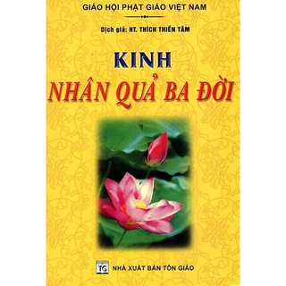 Sách - Kinh Nhân Quả Ba Đời