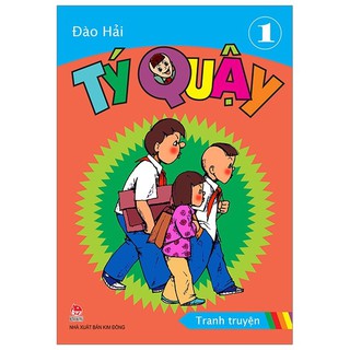 Sách - Tý Quậy - Tập 1 (2019)