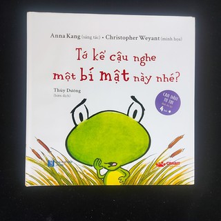 Sách - Tớ kể cậu nghe 1 bí mật này nhé (dành cho bé 4 tuổi +) (CRB)