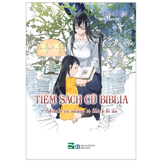 Sách Tiệm Sách Cũ Biblia - Ngoại Truyện - Tobirako Và Những Vị Khách Bí Ẩn