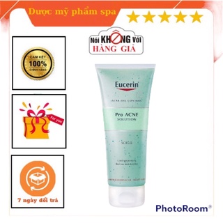 Gel tẩy tế bào chết cho da mụn EUCERIN PRO ACE SOLUTION SCRUB 100ml DƯỢC MỸ PHẨM SPA