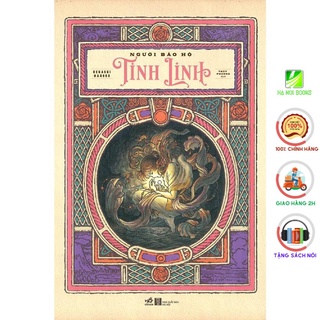 [Sách Nhã Nam] - Người bảo hộ tinh linh