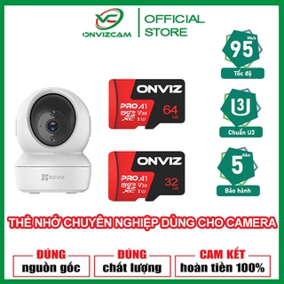 Thẻ nhớ Micro SD ONVIZCAM/ YOOSEE/ ONVIZ PRO 32G/64G CHUYÊN dùng cho camera wifi