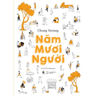 Sách - Năm Mươi Người - Tặng kèm Bookmark (Số lượng có hạn)