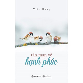SÁCH - Tản mạn về hạnh phúc