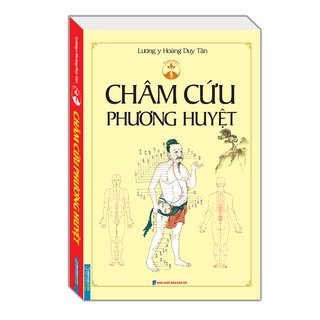 Sách - Châm cứu phương huyệt (bìa mềm)
