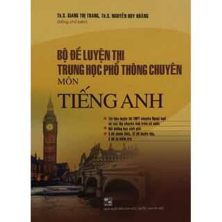 Sách - Bộ đề Luyện thi THPT chuyên Môn Tiếng Anh