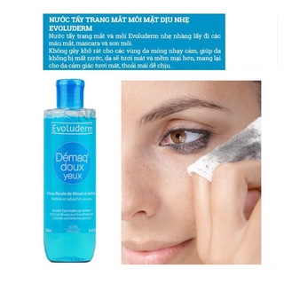 Nước tẩy trang Evoluderm cho mắt môi Demaq doux yeux 250ml