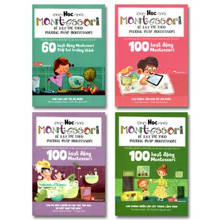 Sách Học Montessori Để Dạy Trẻ Theo Phương Pháp Montessori (Bộ 4 cuốn)