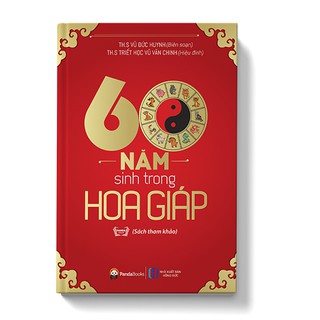 Sách 60 Năm Sinh Trong Hoa Giáp