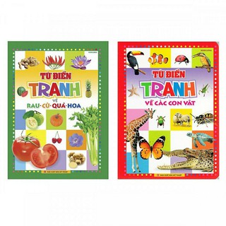 Sách :Từ Điển Tranh Về (Con Vật + Rau Củ Qủa Hoa)- Bìa Mềm