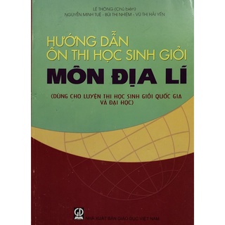 Sách - Hướng dẫn ôn thi học sinh giỏi môn Địa Lí