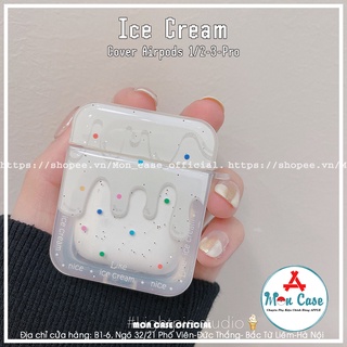 Case airpod 3 vỏ airpod 1 2 Pro Hình Ice Cream Kem Trắng - MON STORE