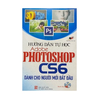 Sách - Hướng dẫn tự học Photoshop CS6 dành cho người mới bắt đầu