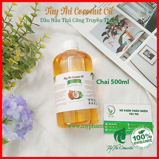 Dầu Dừa Nấu Thủ Công Tây Thi Chai 500ml