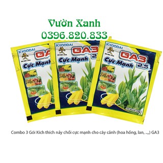Combo 3 Gói Kích thích nảy chồi cực mạnh cho cây cảnh (hoa hồng, lan, ..) GA3