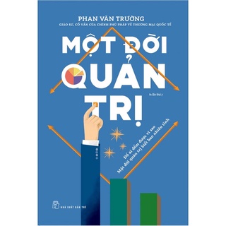 Sách - Một đời quản trị - AD.BOOKS